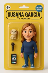 SUSANA GARCÍA Tu locutora convertida en muñeca.